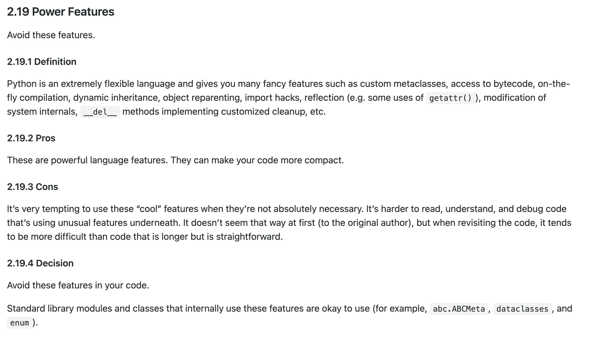 Section 2.19 - Google’s Python Language Rules explaining why not to use Power Features